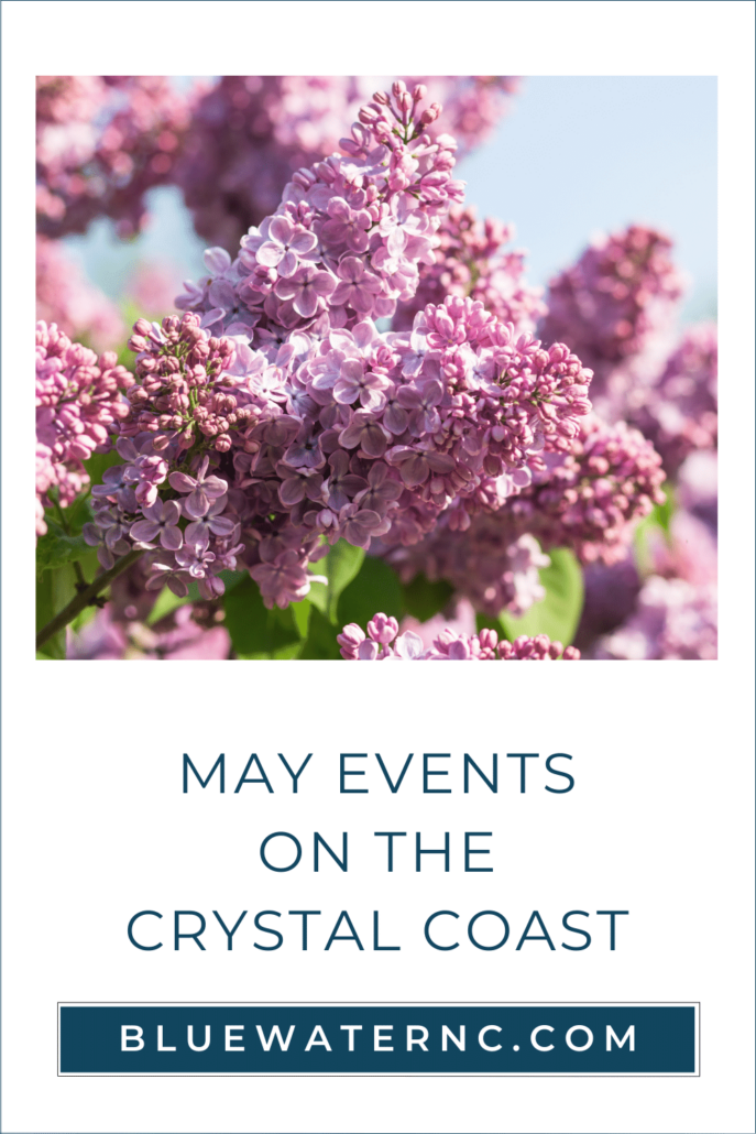 May 2023 Events on the Crystal Coast Bluewater NC